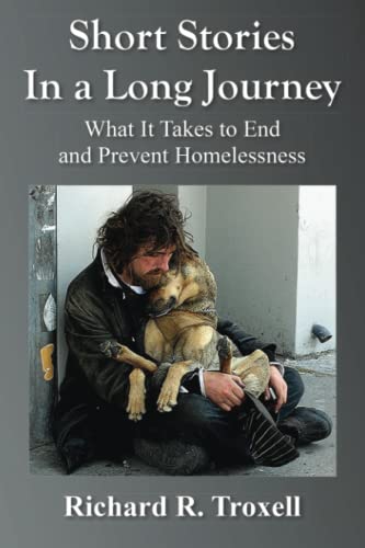 Stock image for Short Stories in a Long Journey: What It Takes to End and Prevent Homelessness for sale by ThriftBooks-Dallas