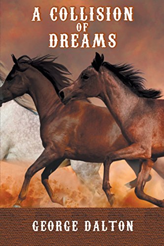 Imagen de archivo de A Collision of Dreams a la venta por Half Price Books Inc.