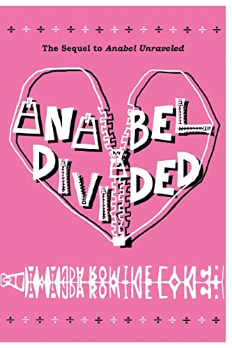 Imagen de archivo de Anabel Divided: The Sequel to Anabel Unraveled a la venta por THE SAINT BOOKSTORE