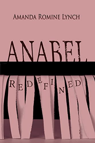 9781632132307: Anabel Redefined: Volume 3 (Anabel Martin)