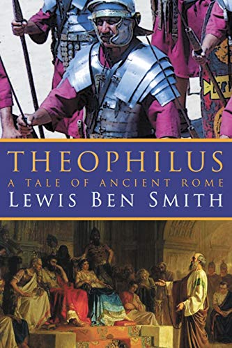 Stock image for Theophilus: A Tale of Ancient Rome for sale by HPB-Ruby