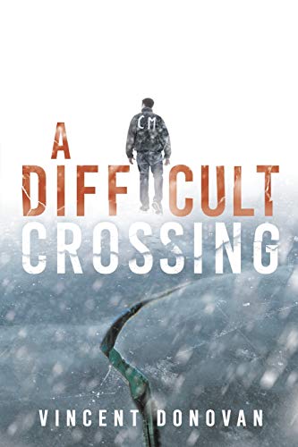 Stock image for A Difficult Crossing for sale by ThriftBooks-Atlanta