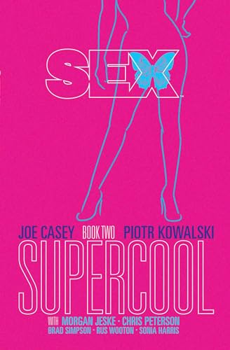 9781632150059: Sex Volume 2: Supercool