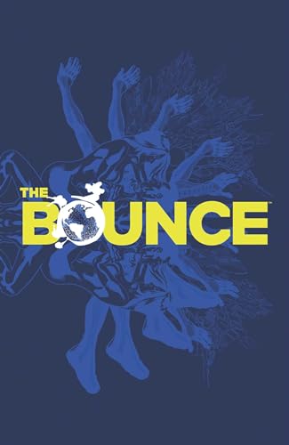 Stock image for The Bounce Volume 1 for sale by Firefly Bookstore