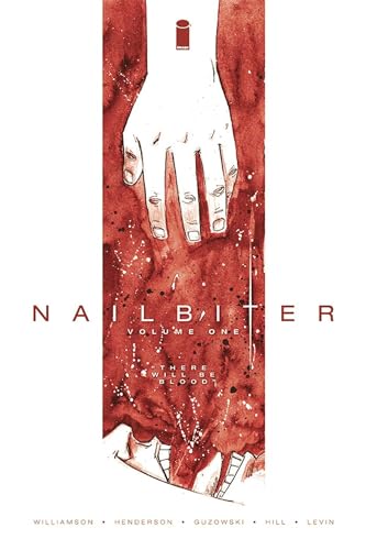 Beispielbild fr Nailbiter Volume 1: There Will Be Blood zum Verkauf von Better World Books