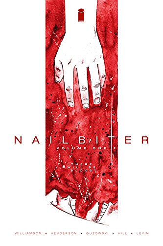 Imagen de archivo de Nailbiter Volume 1: There Will Be Blood a la venta por Better World Books: West