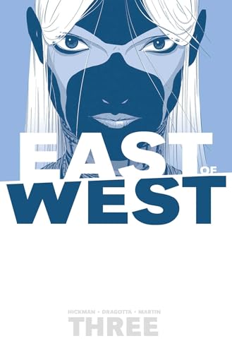 East of West Volume 3: There Is No Us