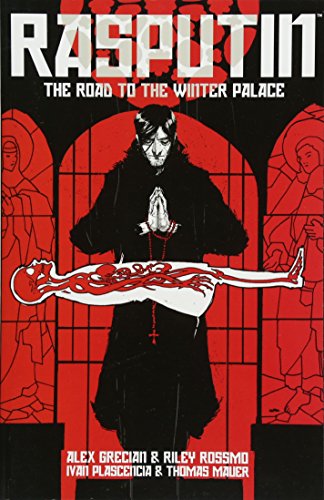 9781632152671: Rasputin Volume 1: The Road to the Winter Palace
