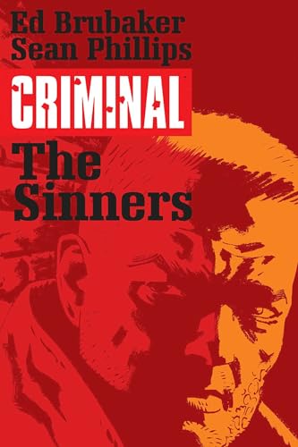 9781632152985: Criminal Volume 5: The Sinners