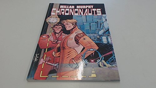 Stock image for Chrononauts, Volume 1 for sale by Adventures Underground