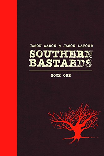 Beispielbild fr Southern Bastards. Book One zum Verkauf von Blackwell's