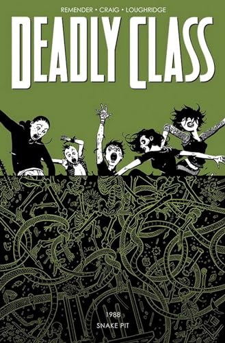 Stock image for Deadly Class, Volume 3: The Snake Pit for sale by Adventures Underground