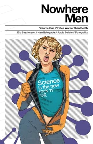 Stock image for Nowhere Men Volume 1: Fates Worse Than Death (Teal Shirt) for sale by Half Price Books Inc.