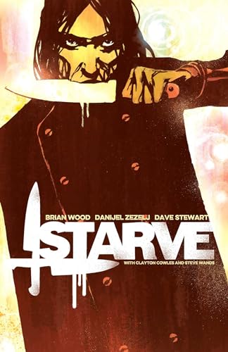 9781632155467: Starve Volume 1 (Starve, 1)