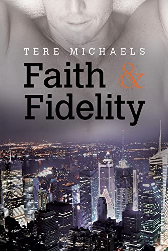 Beispielbild fr Faith & Fidelity (1) (Faith, Love, & Devotion) zum Verkauf von SecondSale