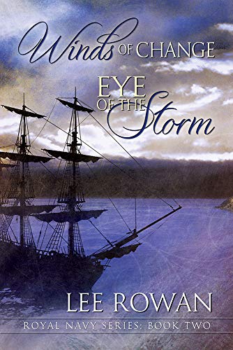 Imagen de archivo de Winds of Change & Eye of the Storm (2) (Royal Navy Series) a la venta por Book Deals