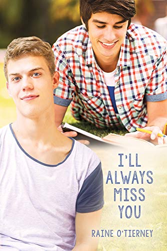 Stock image for I'll Always Miss You for sale by ThriftBooks-Atlanta