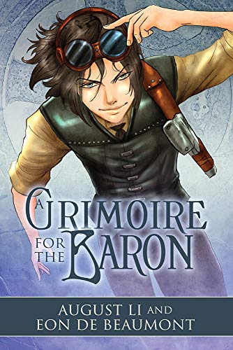 Stock image for A Grimoire for the Baron (Steamcraft and Sorcery)