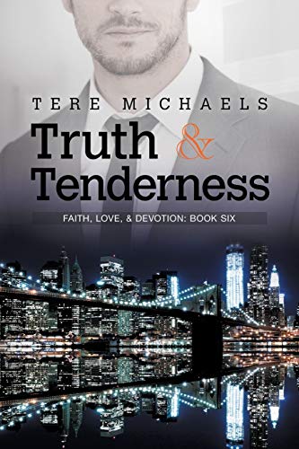 Imagen de archivo de Truth & Tenderness (6) (Faith, Love, & Devotion) a la venta por SecondSale