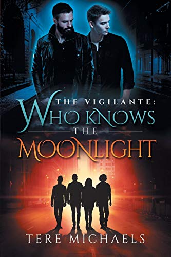 Imagen de archivo de Who Knows the Moonlight (Vigilante) a la venta por Lucky's Textbooks