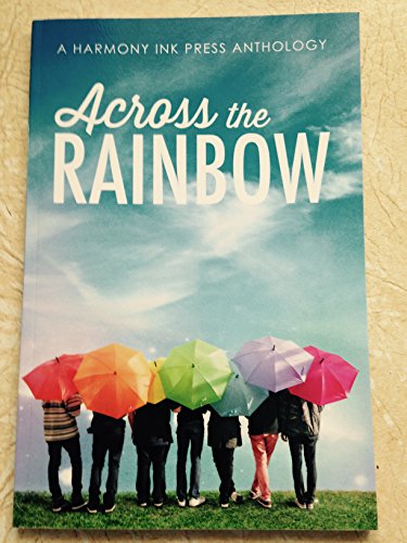 Beispielbild fr Across the Rainbow zum Verkauf von Books From California