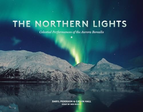 9781632170019: The Northern Lights [Idioma Ingls]: Celestial Performances of the Aurora Borealis