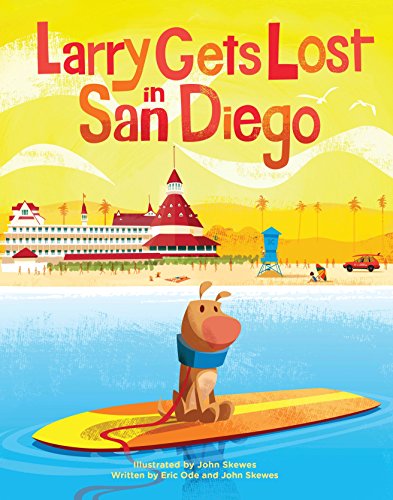 Stock image for Larry Gets Lost in San Diego for sale by New Legacy Books