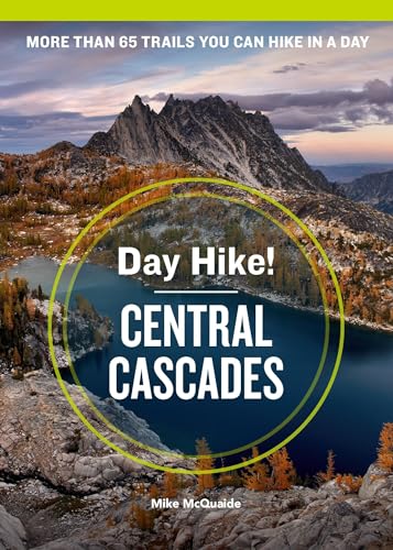 Beispielbild fr Day Hike! Central Cascades, 4th Edition: More than 65 Washington State Trails You Can Hike in a Day zum Verkauf von BooksRun