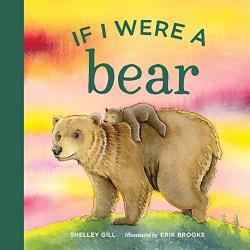 

If I Were a Bear Format: Loose-leaf
