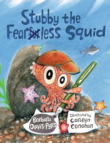 Imagen de archivo de Stubby the Fearless Squid a la venta por ThriftBooks-Atlanta