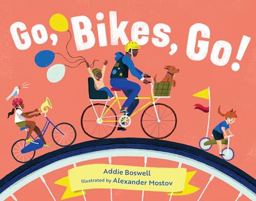 Beispielbild fr Go, Bikes, Go! zum Verkauf von Blackwell's