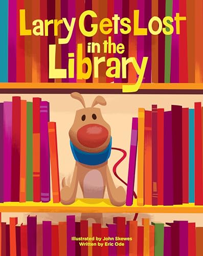 Stock image for Larry Gets Lost in the Library for sale by Bellwetherbooks