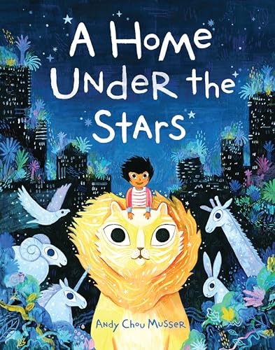 Beispielbild fr A Home Under the Stars zum Verkauf von Wonder Book