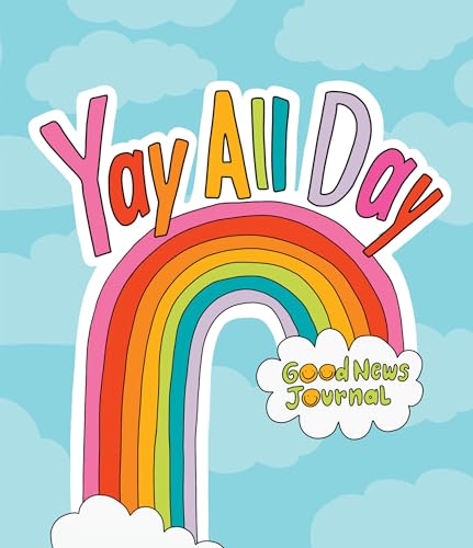 Stock image for Yay All Day: Good News Journal for sale by SecondSale