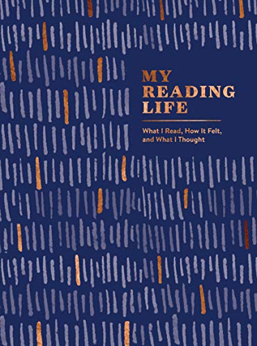 Imagen de archivo de My Reading Life: What I Read, How It Felt, and What I Thought (A Book Journal for Book Lovers) (My Memorable Life) a la venta por SecondSale