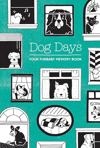 Stock image for Dog Days: Your Furbaby Memory Book for sale by Open Books