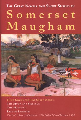 9781632202550: The Great Novels & Short Stories of Somerset Maugham: Three Novels and Five Shor