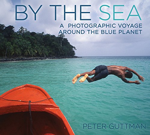 Beispielbild fr By the Sea : A Photographic Voyage Around the Blue Planet zum Verkauf von Better World Books