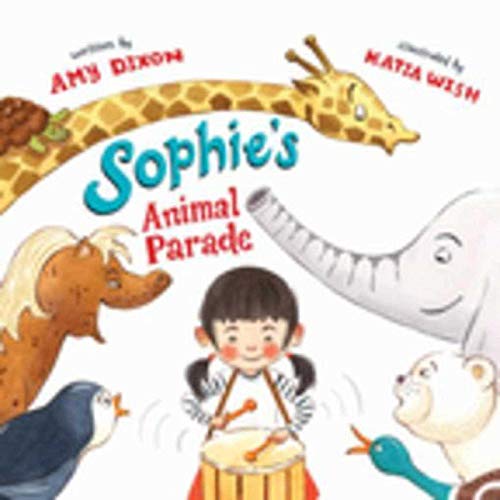 Stock image for Sophie's Animal Parade for sale by Better World Books