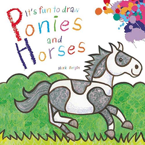Stock image for It's Fun to Draw Ponies and Horses for sale by SecondSale
