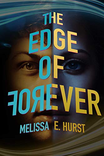 Imagen de archivo de The Edge of Forever a la venta por Revaluation Books