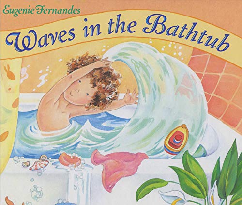 Stock image for Waves in the Bathtub for sale by Reliant Bookstore