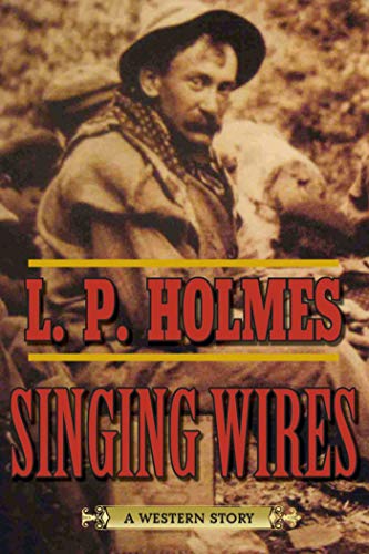 9781632204646: Singing Wires: A Western Story