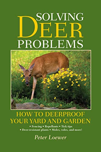 Beispielbild fr Solving Deer Problems : How to Deerproof Your Yard and Garden zum Verkauf von Better World Books
