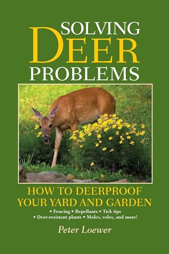 Stock image for Solving Deer Problems: How to Deerproof Your Yard and Garden for sale by SecondSale