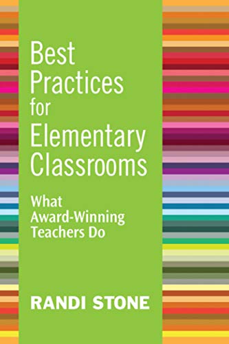 9781632205421: Best Practices for Elementary Classrooms: What Award-Winning Teachers Do