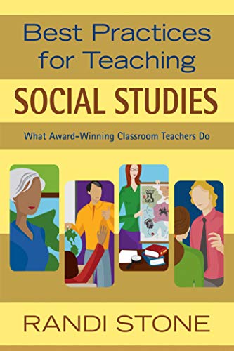 Beispielbild fr Best Practices for Teaching Social Studies : What Award-Winning Classroom Teachers Do zum Verkauf von Better World Books