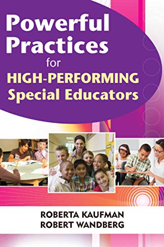 9781632205629: Powerful Practices for High-Performing Special Educators