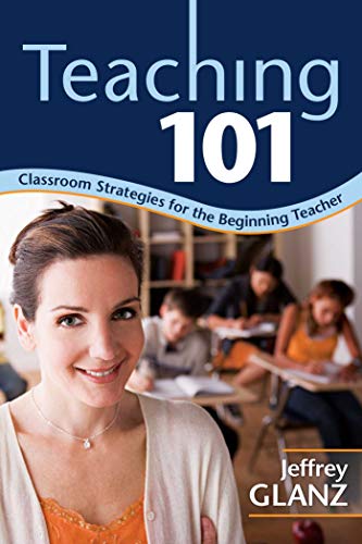 

Teaching 101 : Classroom Strategies for the Beginning Teacher