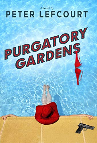 Stock image for Purgatory Gardens : A Novel for sale by Better World Books